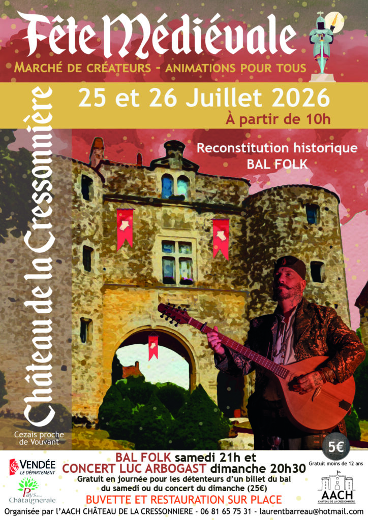 Fête Médiévale 2026 : deux jours de festivités au Château de la Cressonnière les 25 et 26 juillet